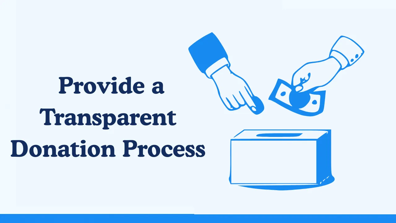 Provide a Transparent Donation